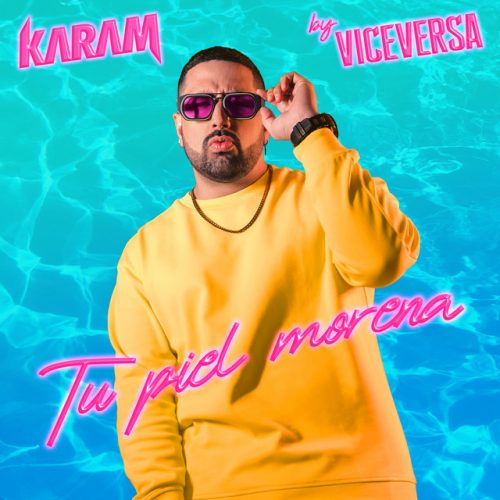 Karam – Tu Piel Morena (By Viceversa)