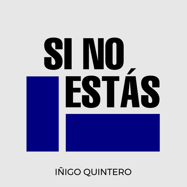 track i igo quintero si no estas 10