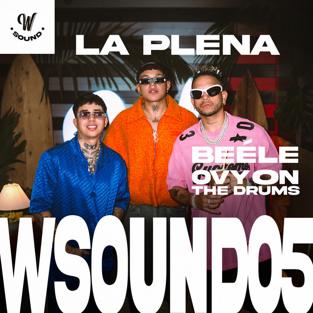 track w sound beele ovy on the drums la plena w sound 05 1 4 1