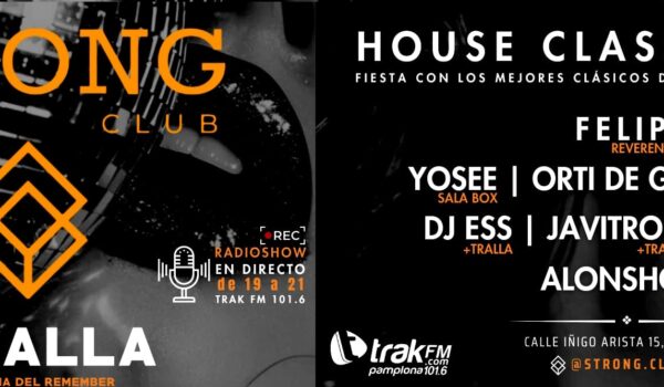 HOUSE CLASSICS VOL.4 CLUB STRONG MASTRALLA 27 FEBRERO