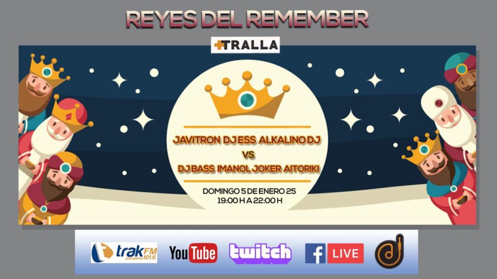 LOS REYES DEL REMEMBER MASTRALLA TRAKFM 5 ENERO 2025