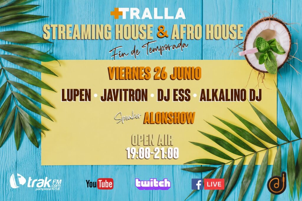 house streaming mastralla 26 junio trakfm 2026 banner