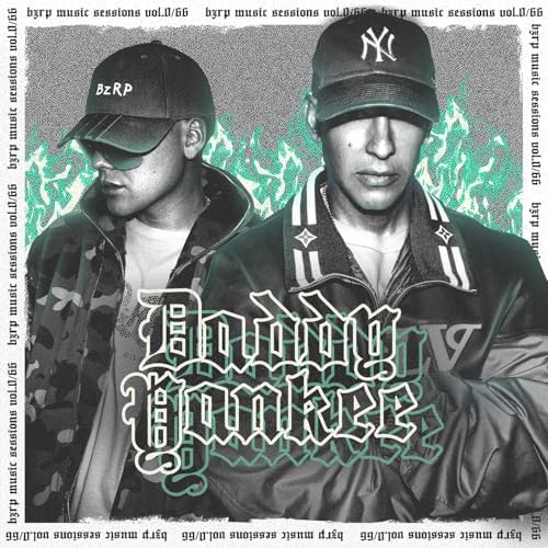 Carátula de «BZRP MUSIC SESSIONS 066**» de BIZARRAP , DADDY YANKEE