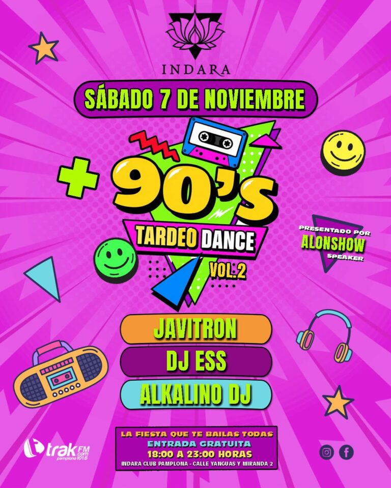 Inicio 20 INDARA Y MASTRALLA PRESENTAN; +90s 7 DE NOVIEMBRE