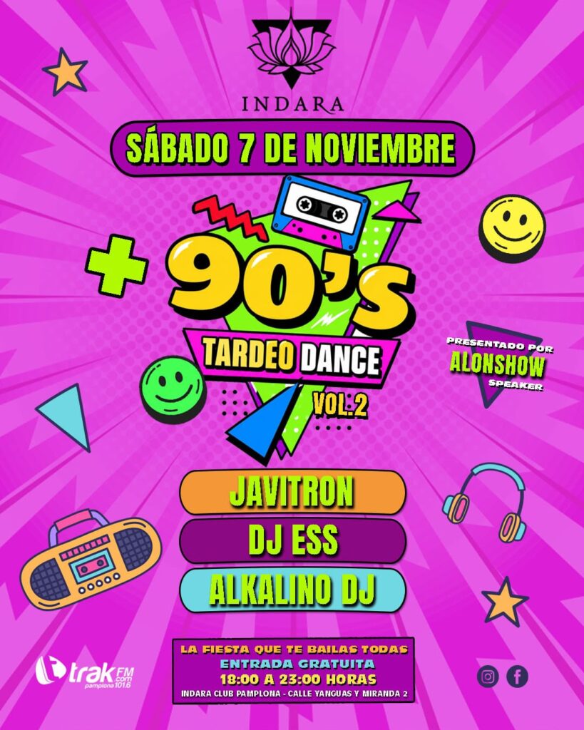 MASTRALLA INDARA TARDEO DANCE 90s 7 NOV 2026 PAMPLONA TRAKFM